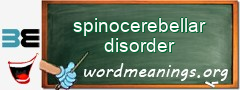 WordMeaning blackboard for spinocerebellar disorder